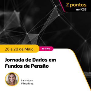 Jornada de Dados em Fundos de Pensão